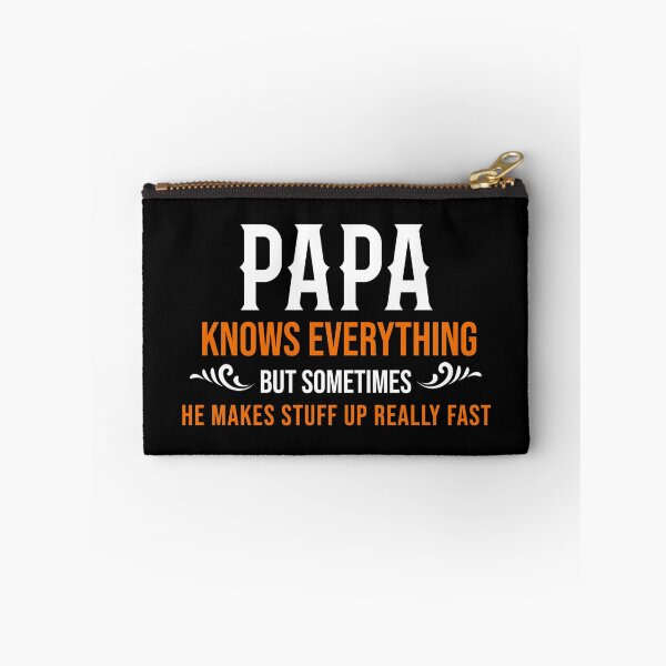Item preview, Papa Knows Everything designed and sold by TheBeastNation.
