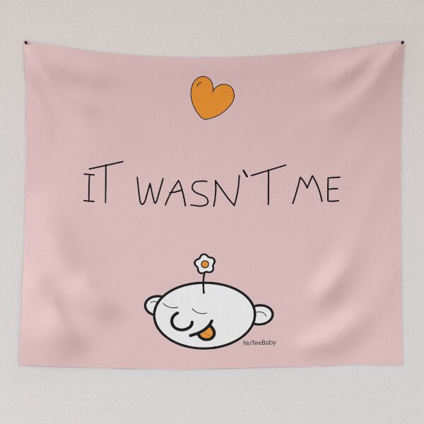 Item preview, It wasn't me designed and sold by Coowo22.