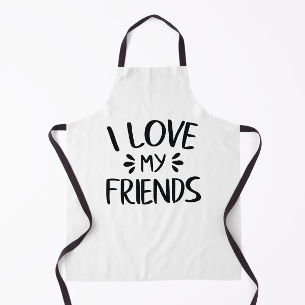Item preview, I Love My Friends designed and sold by FilipeFerreira.