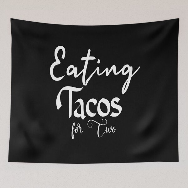 Item preview, Eating Tacos For Two designed and sold by Bouchfashions.