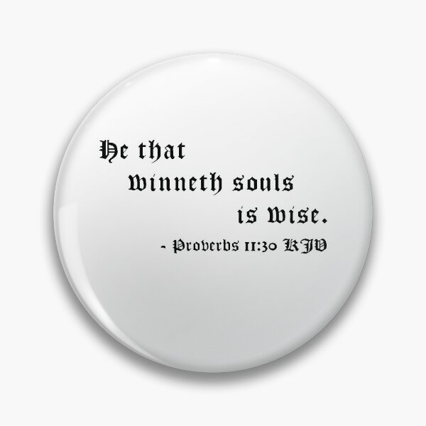 Item preview, Proverbs 11:30 KJV 1611 Black Print designed and sold by VerShirts.