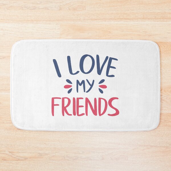 Item preview, I Love My Friends (Red and Blue) designed and sold by FilipeFerreira.