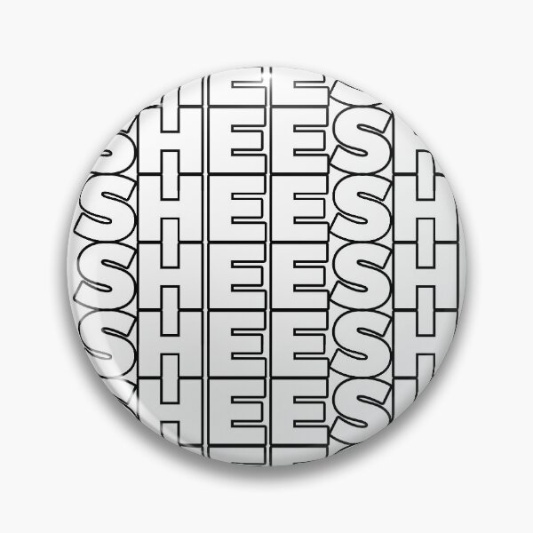 Item preview, Sheesh Meme designed and sold by bewchacca.