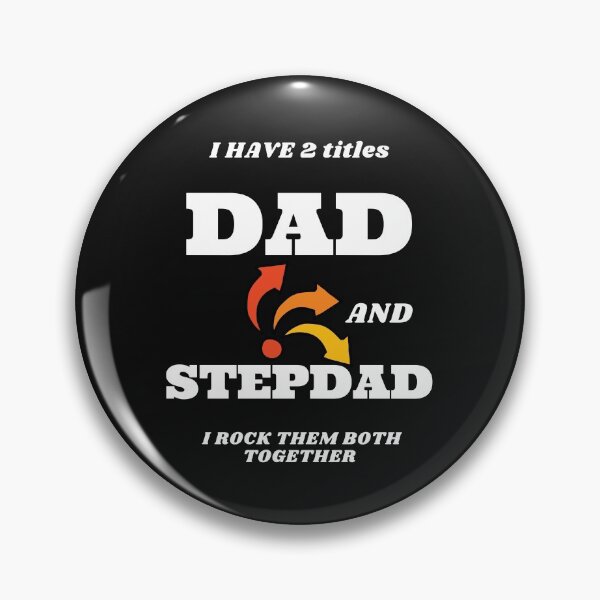 Item preview, I have 2 titles, dad and stepdad, I rock them both designed and sold by Safricdietz.