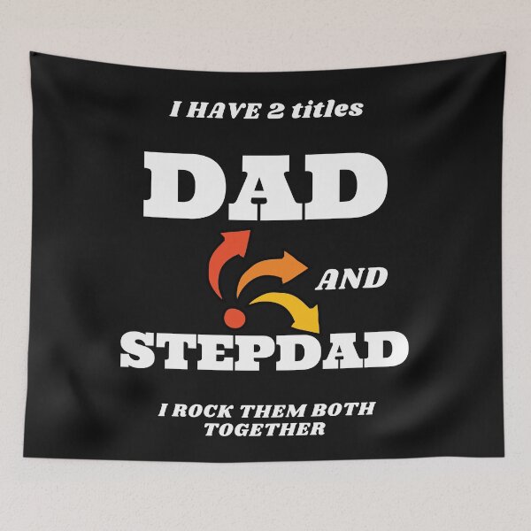 Item preview, I have 2 titles, dad and stepdad, I rock them both designed and sold by Safricdietz.