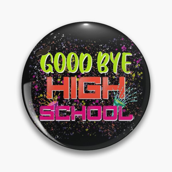 Item preview, Goodbye graduation high school. Gift designed and sold by im-maker.