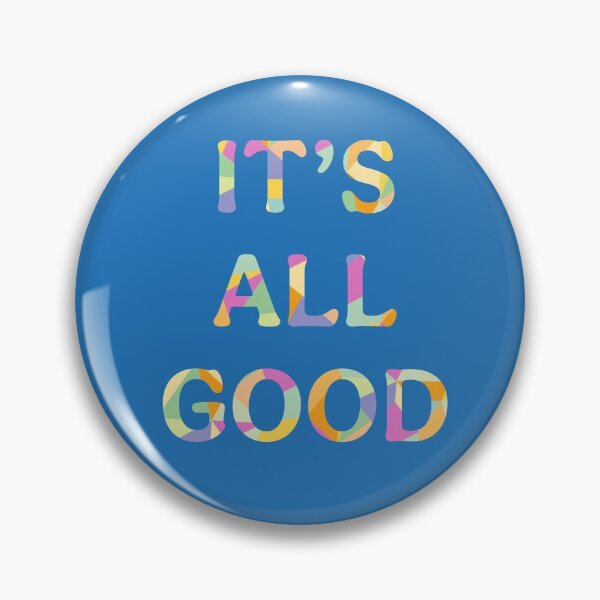 Item preview, It's All Good (5) designed and sold by ToluaPrints.