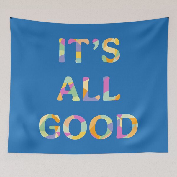 Item preview, It's All Good (5) designed and sold by ToluaPrints.