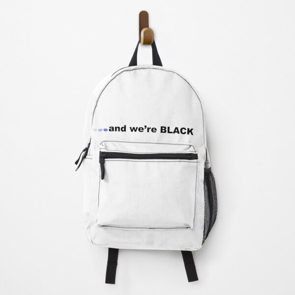 Item preview, ...and we're Black ow designed and sold by ozzyme.