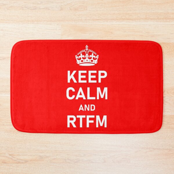 Item preview, KEEP CALM AND RTFM designed and sold by T-paw.