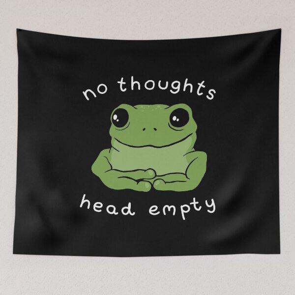Item preview, No Thoughts Head Empty Frog Meme: A Cute Mental Health Aesthetic with a Sad Big Eyed Kawaii Toad as a Green Froggy Face designed and sold by MinistryOfFrogs.