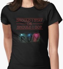 Stranger Things - Should I Stay or RUN? Women's Fitted T-Shirt