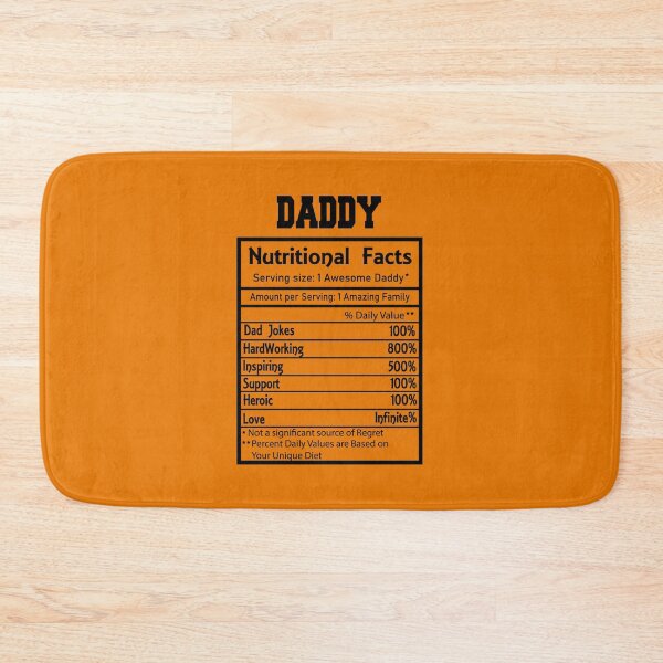 Item preview, FYI Daddy Nutritional Facts designed and sold by TeesbyGinyard.