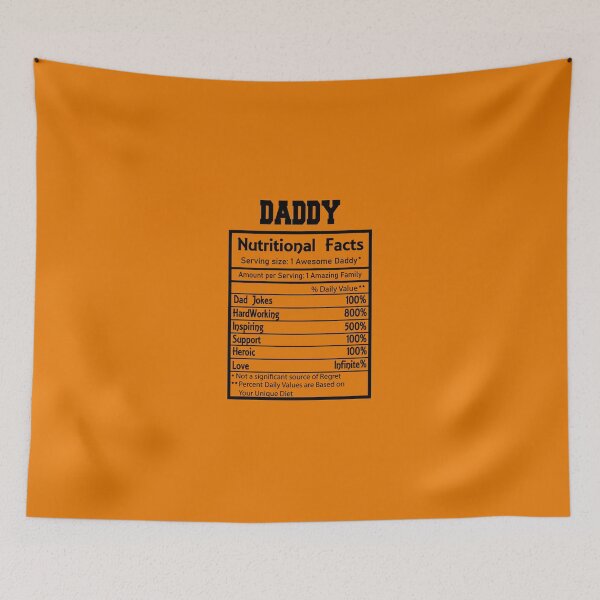 Item preview, FYI Daddy Nutritional Facts designed and sold by TeesbyGinyard.