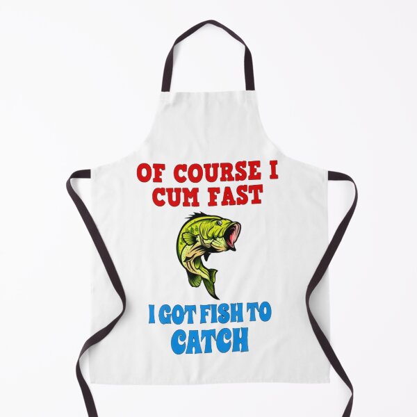Item preview, Of Course I Cum Fast I Got Fish designed and sold by ColemanOlmos.