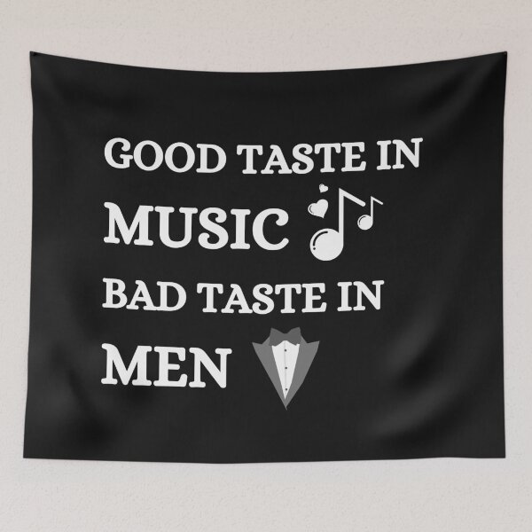Item preview, Good Taste in Music Bad Taste in Men (Suit) designed and sold by CaitU.