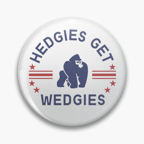 Item preview, Hedgies Get Wedgies designed and sold by PothosPepper.