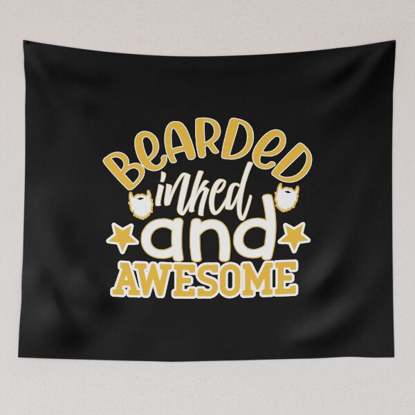Item preview, Bearded Inked And Awesome designed and sold by FurioInc.