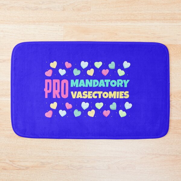 Item preview, Pro Mandatory vasectomies designed and sold by ForStrong.
