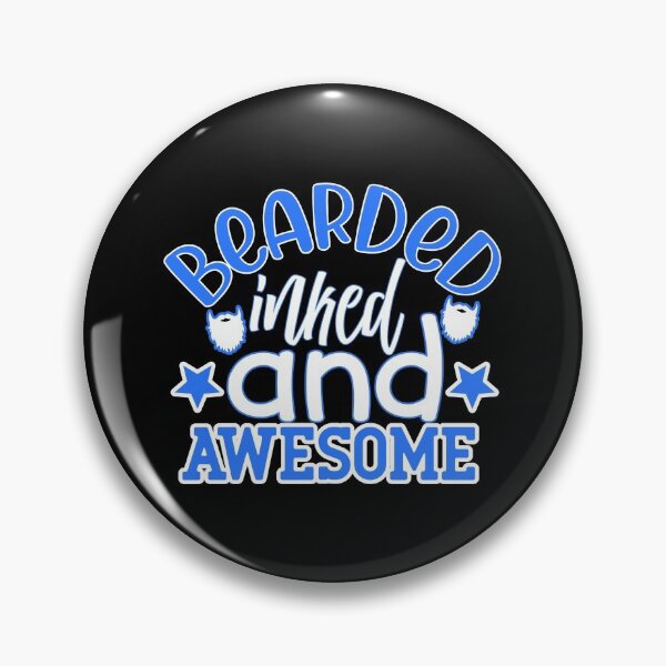 Item preview, Bearded Inked And Awesome designed and sold by FurioInc.