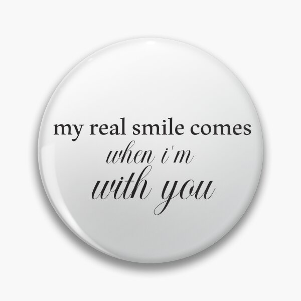 Item preview, my real smile comes when I'm with you,quotes designed and sold by adjamine.