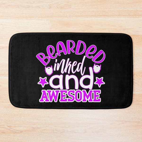 Item preview, Bearded Inked And Awesome designed and sold by FurioInc.