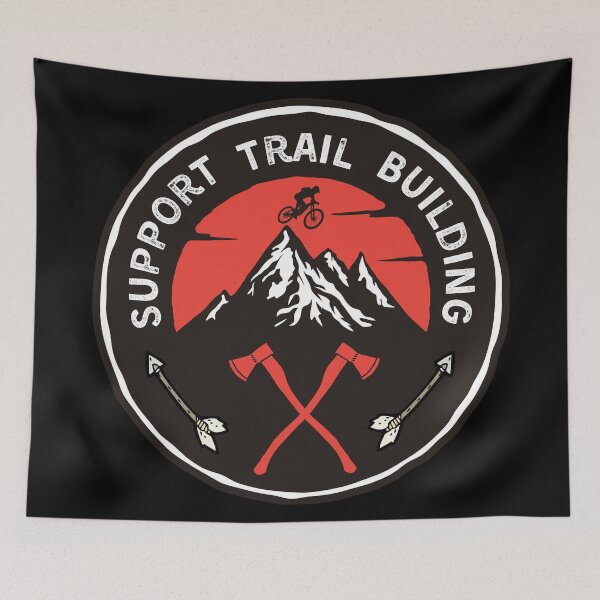 Item preview, Support Building Trails MTB designed and sold by NoSpecialShop.