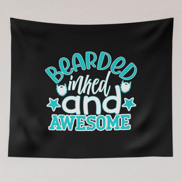 Item preview, Bearded Inked And Awesome designed and sold by FurioInc.