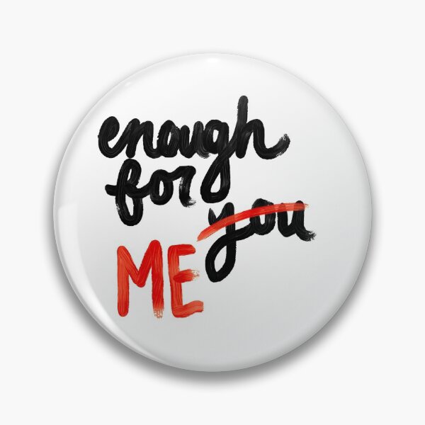 Item preview, Enough for ME not you designed and sold by emroccs.