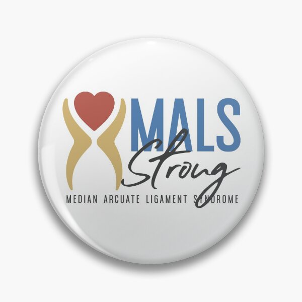 Item preview, MALS Strong (Median Arcuate Ligament Syndrome) designed and sold by crossmark.