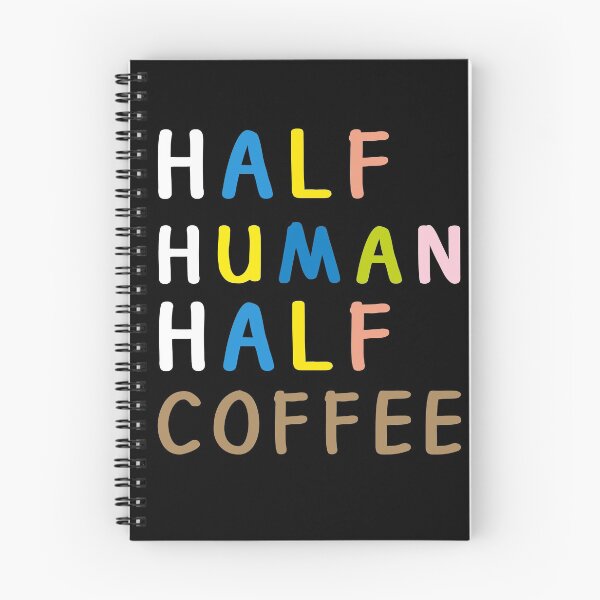 Item preview, Half Human, Half Coffee designed and sold by Sam Artist.