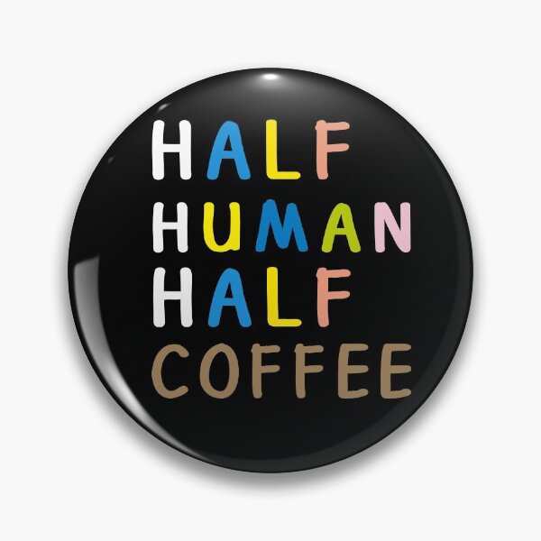 Item preview, Half Human, Half Coffee designed and sold by Sam Artist.