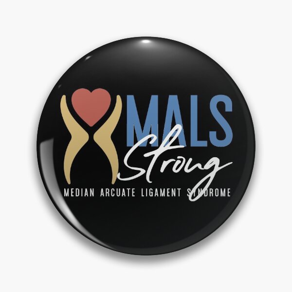 Item preview, MALS Strong (Median Arcuate Ligament Syndrome) designed and sold by crossmark.