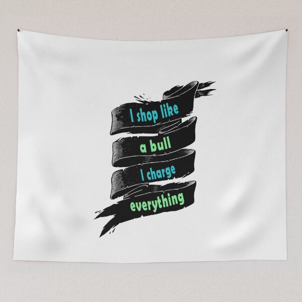 Item preview, Fuuny Black Friday I shop like a bull - I charge everything ,gift idea for black Friday,shopping, clothing, Markets designed and sold by Mac Store.