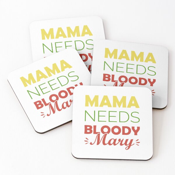 Item preview, Mama Needs Bloody Mary - Bloody Mary Cocktail designed and sold by T-shirt For You.