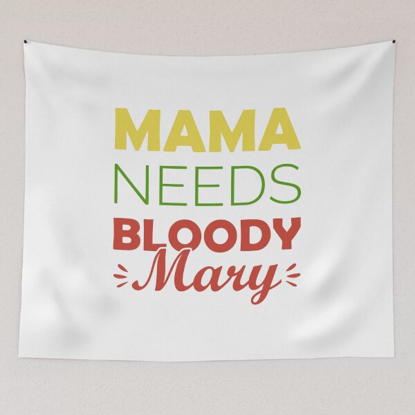Item preview, Mama Needs Bloody Mary - Bloody Mary Cocktail designed and sold by T-shirt For You.