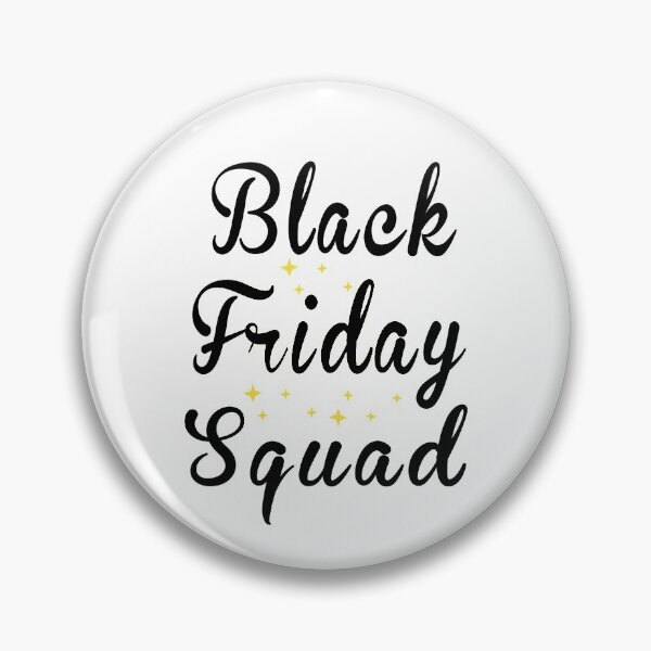 Item preview, Fuuny Black Friday Black Friday Squad ,gift idea for black Friday,shopping, clothing, Markets designed and sold by Mac Store.