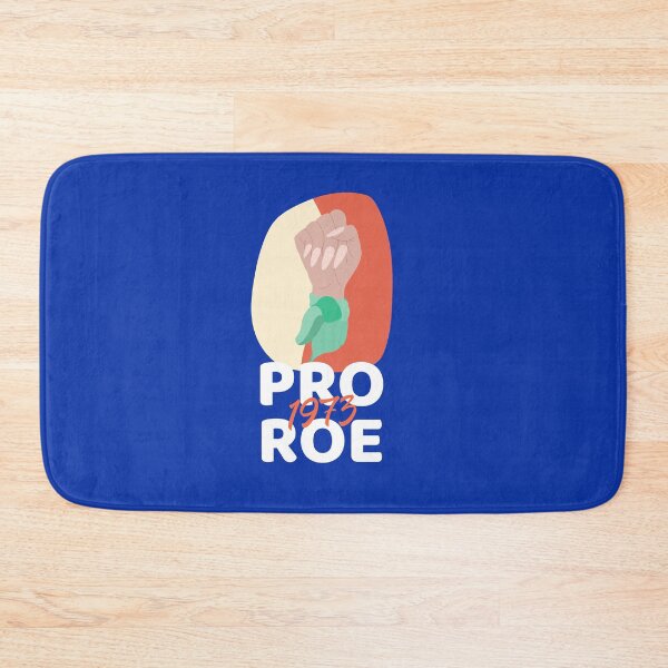 Item preview, Pro Roe 1973 designed and sold by ForStrong.