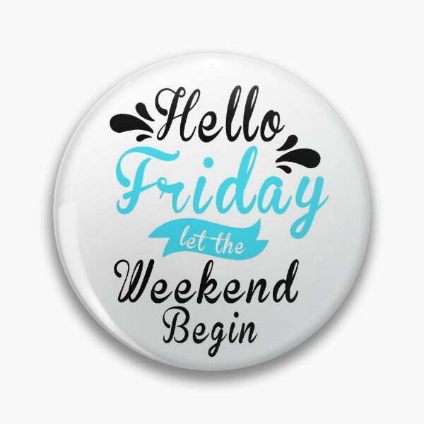 Item preview, Fuuny Black Friday , Hello Friday let the weekend begin ,gift idea for black Friday,shopping, clothing, Markets designed and sold by Mac Store.