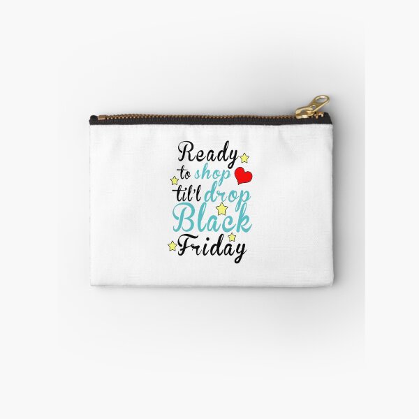 Item preview, Fuuny Black Friday ready to shop til'l drop black Friday ,gift idea for black Friday,shopping, clothing, Markets designed and sold by Mac Store.