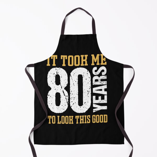 Item preview, It Took Me 80 Years To Look This Good designed and sold by RS-Collections.
