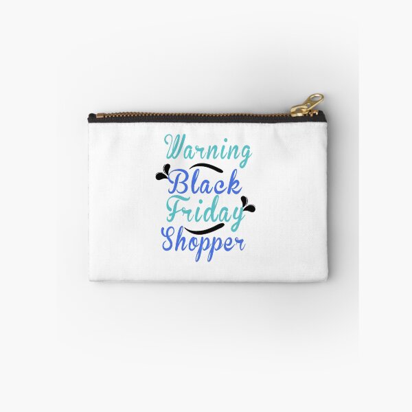 Item preview, Fuuny Black Friday warning: black Friday shopper ,gift idea for black Friday,shopping, clothing, Markets designed and sold by Mac Store.