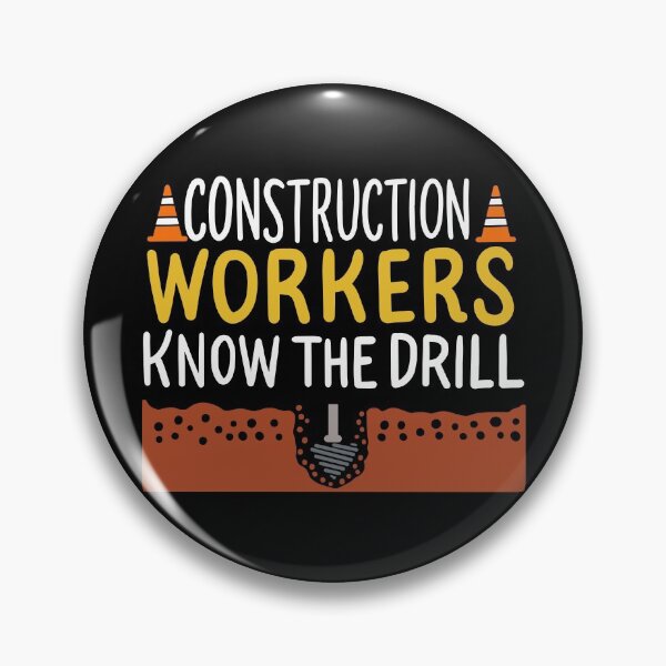 Item preview, Construction Workers Know The Drill designed and sold by Sandra78.
