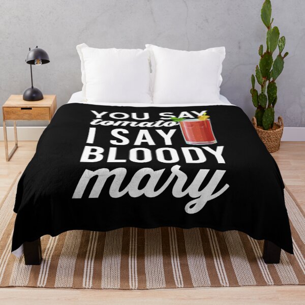 Item preview, You Say Tomato I Say Bloody Mary - Bloody Mary designed and sold by T-shirt For You.