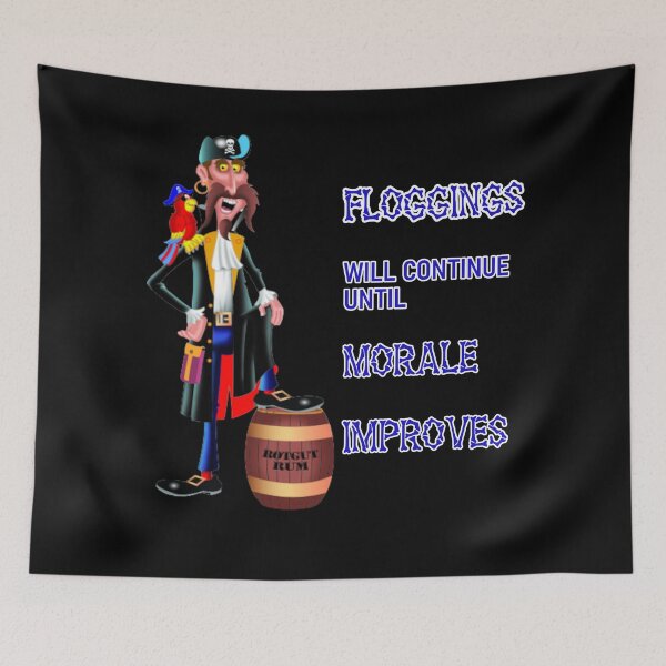 Item preview, Floggings Will Continue Until Morale Improves Pirate Black designed and sold by KeysTreasures.