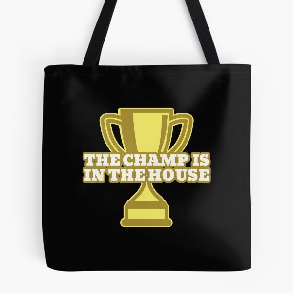 Item preview, The Champ is in the House designed and sold by friendlyspoon.