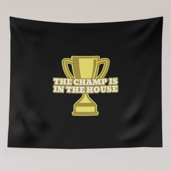 Item preview, The Champ is in the House designed and sold by friendlyspoon.
