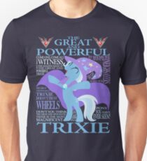 Camiseta unisex El gran y poderoso Trixie