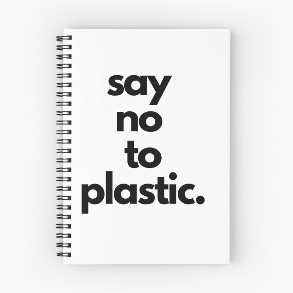 Item preview, say no to plastic designed and sold by audihoyt.