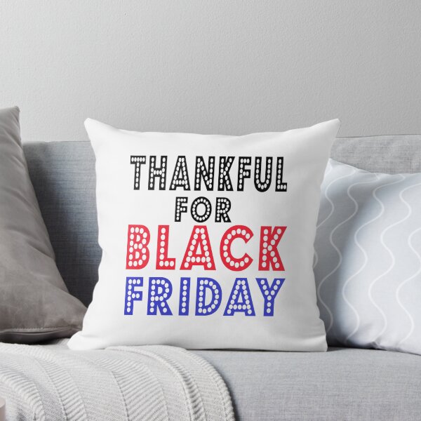 Item preview, Fuuny Black Friday thankful for black Friday ,gift idea for black Friday,shopping, clothing, Markets designed and sold by Mac Store.